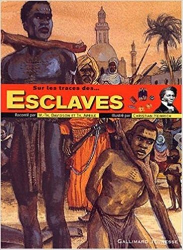 Sur Les Traces Des Esclaves - Broché