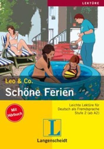 Schöne Ferien - Leo & Co. - Stufe 2 - Buch Mit Audio-CD