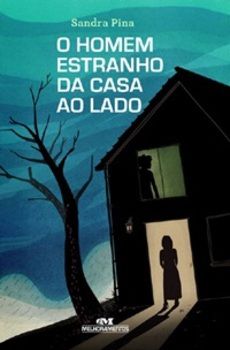 O Homem Estranho Da Casa Ao Lado