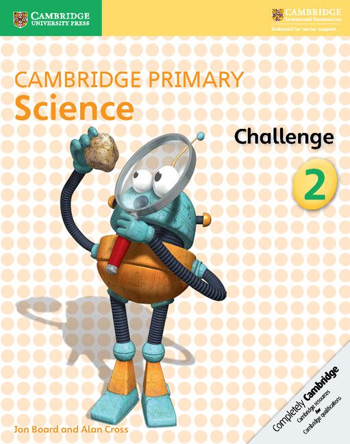 Cambridge Primary Science Stage 2 - Challenge Book