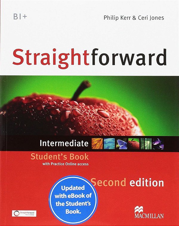 Straightforward Intermediate - Student'S Book With Practice Online.