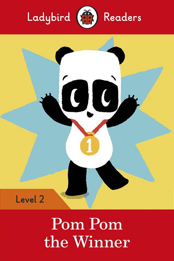 Pom Pom The Winner - Ladybird Readers - Level 2 - Book With Downloadable Audio (US/UK)