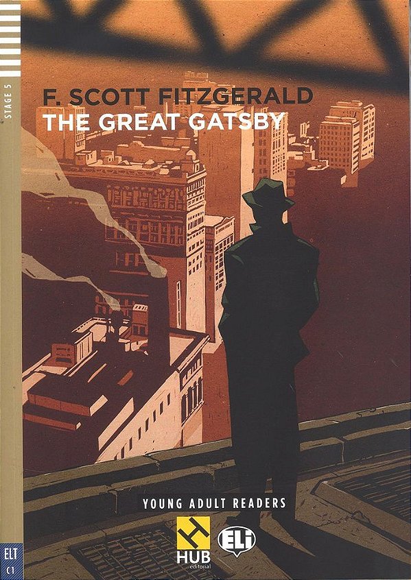 The Great Gatsby - Hub Young Adult Readers - Stage 5 - Book With Audio CD