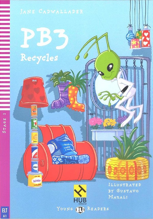 PB3 Recycles - Hub Young Readers - Stage 2 - Book With Audio CD