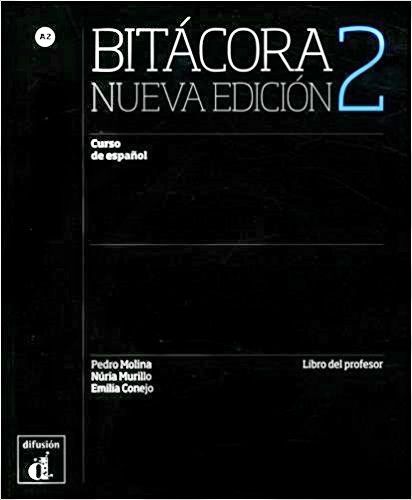 Bitácora 2 - Libro Del Profesor - Nueva Edición