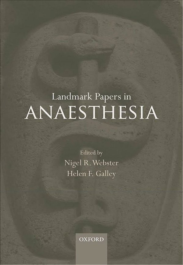 Landmark Papers In Anaesthesia