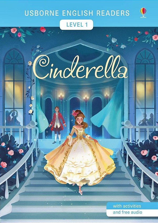 Cinderella - Usborne English Readers - Level 1 - Book With Activities And Free Audio