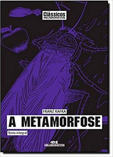 A Metamorfose - Col. Clássicos Melhoramentos