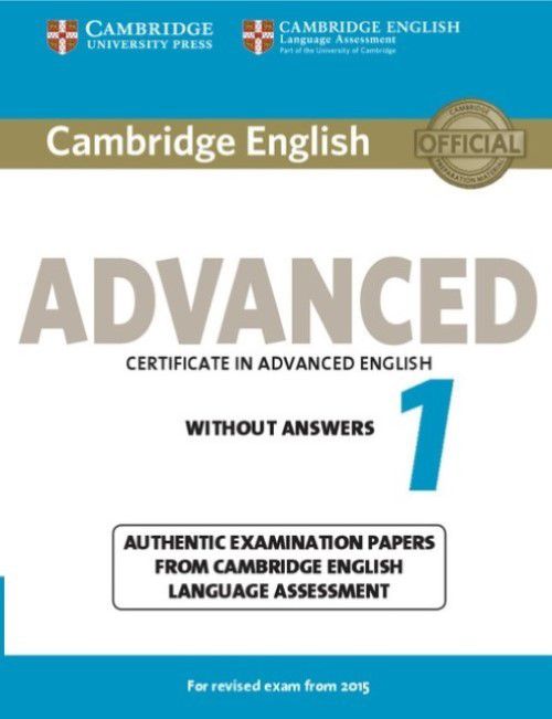 Cambridge English Advanced 1 - Student's Book Without Answers