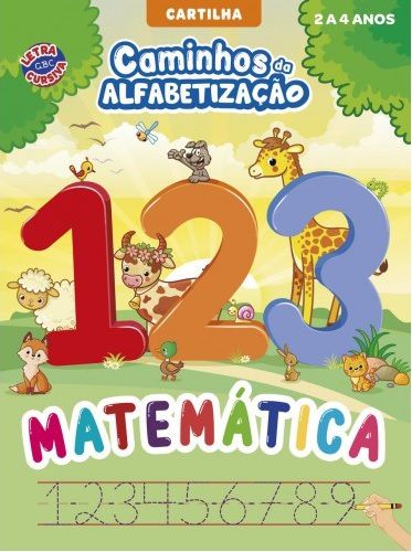 Cartilha Caminhos Da Alfabetização - Matemática 2 A 4 Anos