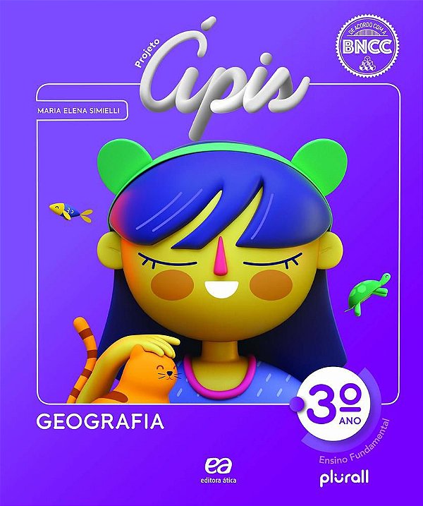 Projeto Apis Geografia 3º Ano - Livro Do Aluno - Edição 2020 - Bncc