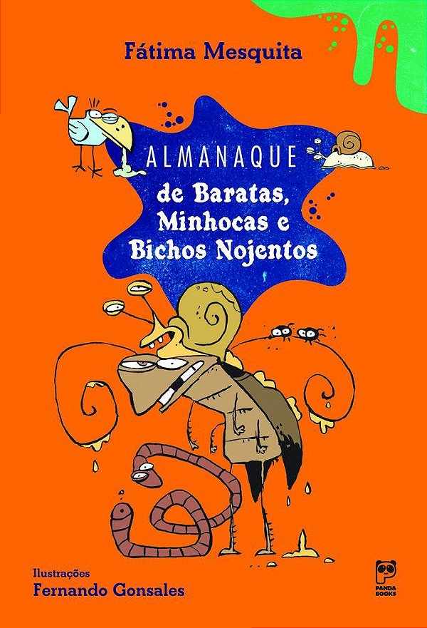 Almanaque De Baratas, Minhocas E Bichos Nojentos