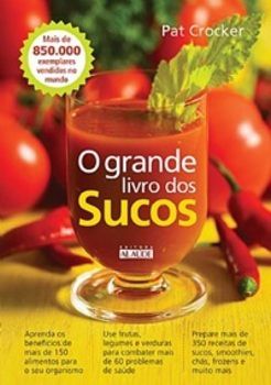 O Grande Livro Dos Sucos