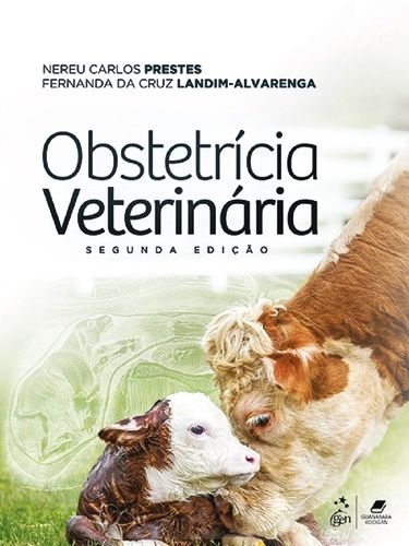 Obstetricia Veterinária - Segunda Edição
