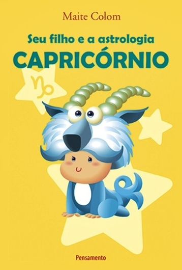 Capricórnio - Seu Filho E A Astrologia