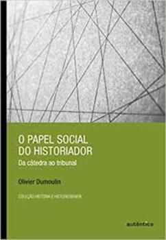 O Papel Social Do Historiador