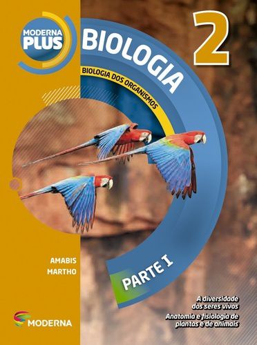 Moderna Plus Biologia - 2º Ano - 4ª Edição