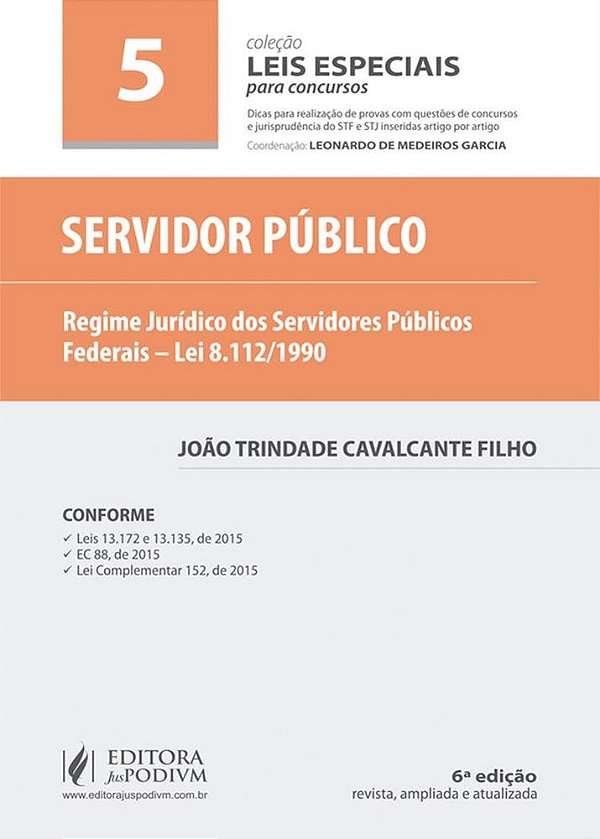 Leis Especiais Para Concursos - Volume 5 - Servidor Público (2017)