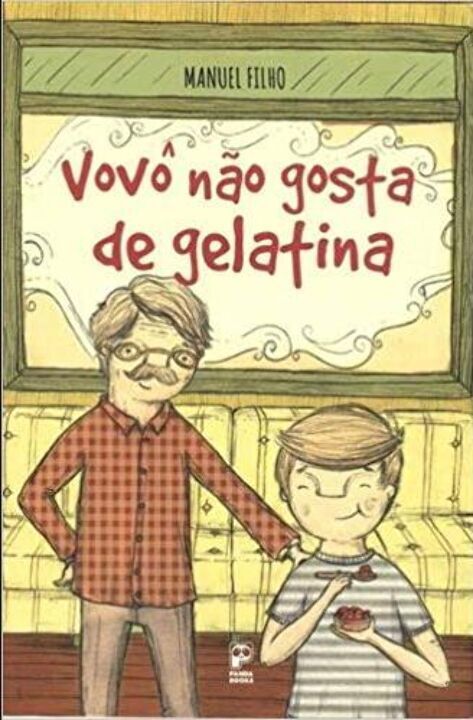 Vovô Não Gosta De Gelatina