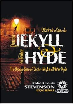 O Estranho Caso Do Doutor Jekyll E Do Senhor Hyde - The Strange Case Of Doctor Jekyll And Mister Hy