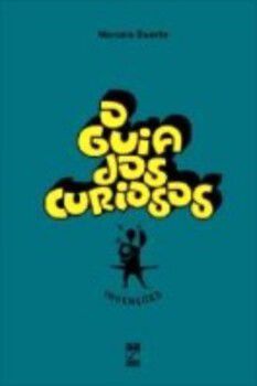 O Guia Dos Curiosos - Invenções