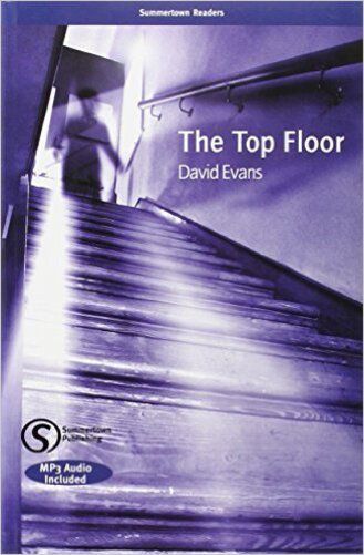 The Top Floor - Intermediate - Summertown Readers - With MP3 Audio CD