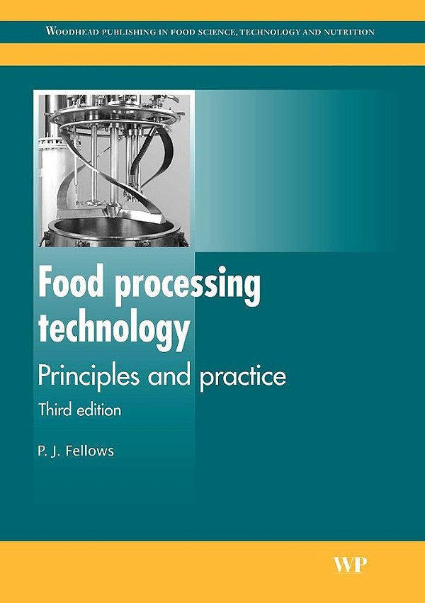 Food Processing Technology Principles And Practice Third Edition