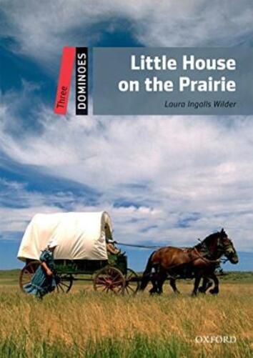 The Little House On The Prairie - Dominoes - Level 3 - Book With Multi-ROM - Second Edition