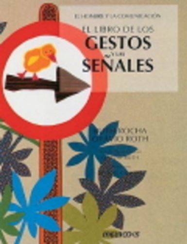 El Libro De Los Gestos Y Las Señales