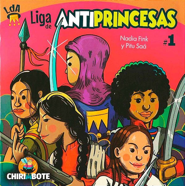 El Origen - Liga De Antiprincesas - Volume 1