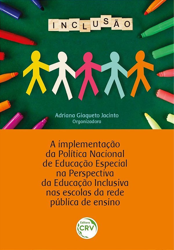 Política Educacional e Pedagógica da Educação Especial na Perspectiva da  Educação Inclusiva na Rede de Ensino Público de Manaus