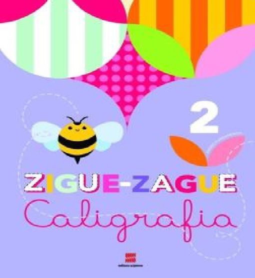 Zigue-Zague 2 – Caligrafia 2º Ano