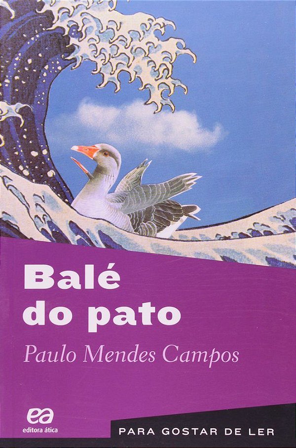 ES Para Gostar De Ler 24 Bale Do Pato E Outras Cronicas