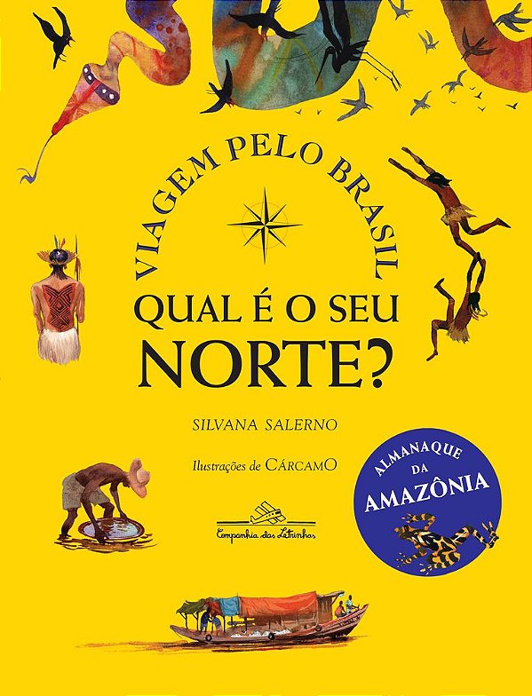 Qual É O Seu Norte? Viagem Pelo Brasil