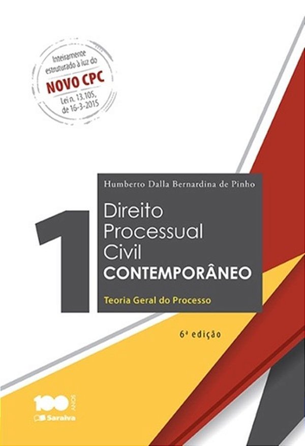 Direito Processual Civil Contemporâneo Volume 1 Teoria Geral Do Processo 6ª Edição 3656