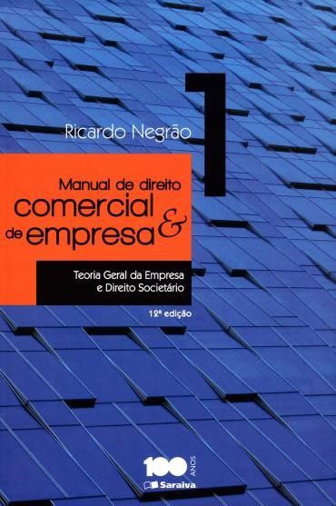 Mais Sobre Manual De Direito Comercial E De Empresa - Vol. 1 - 12ª Ed. 2015