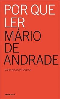 Por Que Ler Mário De Andrade