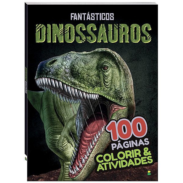 Colorir & Atividades - Fantásticos Dinossauros