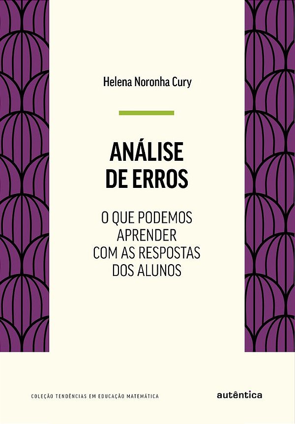 Análise De Erros O Que Podemos Aprender Com As Respostas Dos Alunos