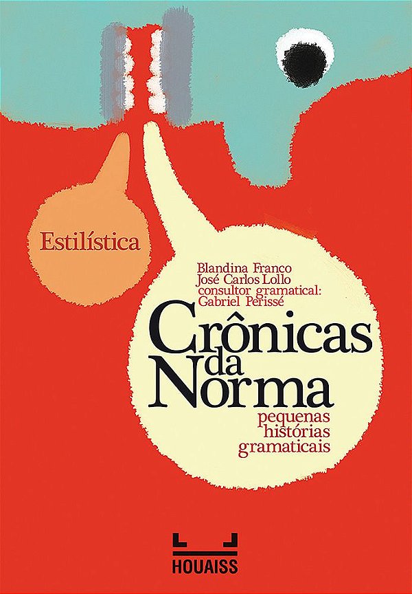 Estilística - Crônicas Da Norma