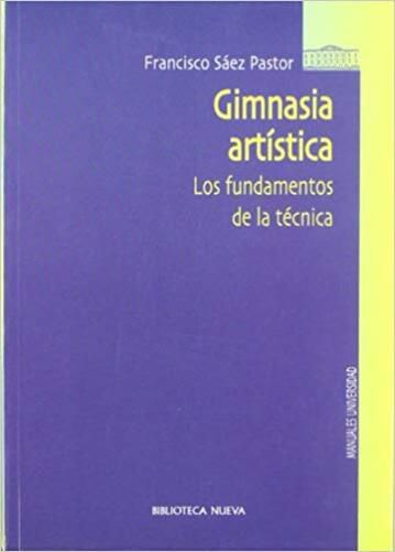 Gimnasia Artística - Los Fundamentos De La Técnica