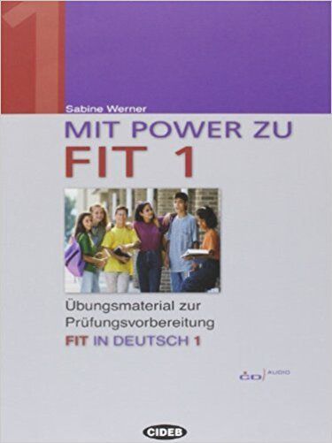 Mit Power Zu Fit In Deutsch 1 - Buch Mit CD Audio
