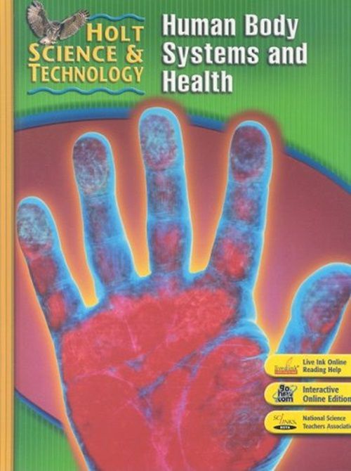 Holt Science & Technology Human Body Systems And Health Course D - Student Edition