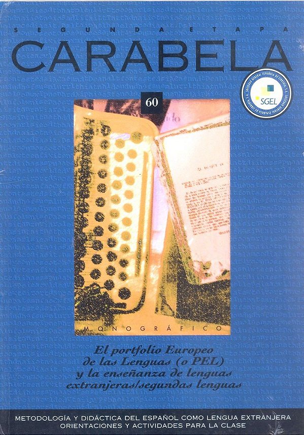 Carabela 60 - El Portfolio Europeo De Las Lenguas (O Pel) Y La Enseñanza Ele