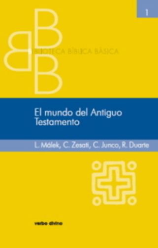 El Mundo Del Antiguo Testamento