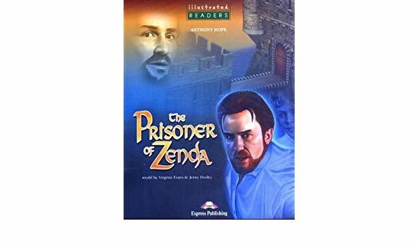 The Prisoner Of Zenda - Illustrated Readers - Level 3 - Book With Audio CD