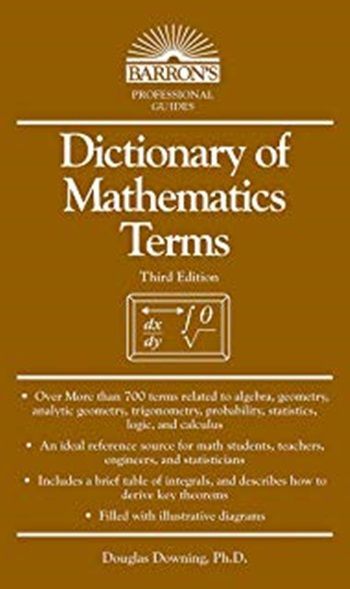 Dictionary Of Mathematics Terms - Second Edition