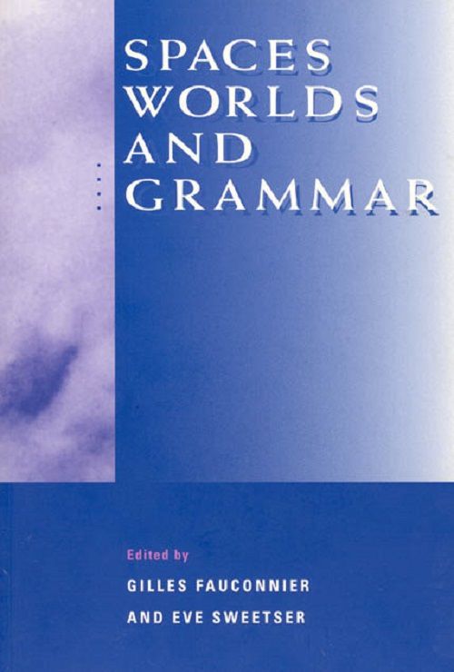 Spaces, Worlds, And Grammar