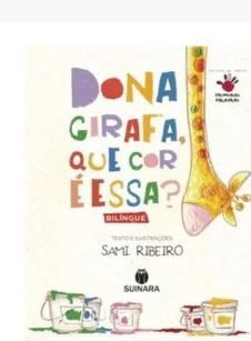 Dona Girafa Que Cor É Essa?