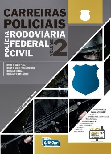 Carreirras Policiais - Policia Rodoviária/Federal/civil - Volume 2